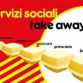 Servizi sociali take away?