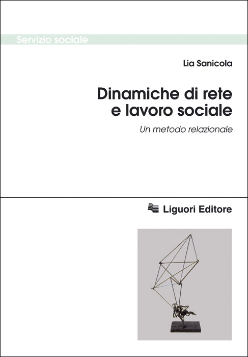 Dinamiche di rete e lavoro sociale