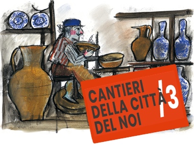 Nei cantieri della città del NOI / 3