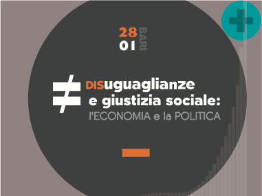 Disuguaglianze e giustizia sociale: l’economia e la politica