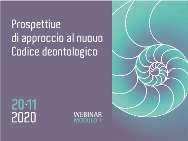 Prospettive di approccio al nuovo Codice deontologico – Mod. 1