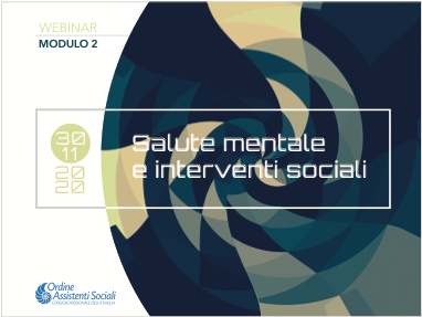 Salute mentale e interventi sociali – Mod. 2