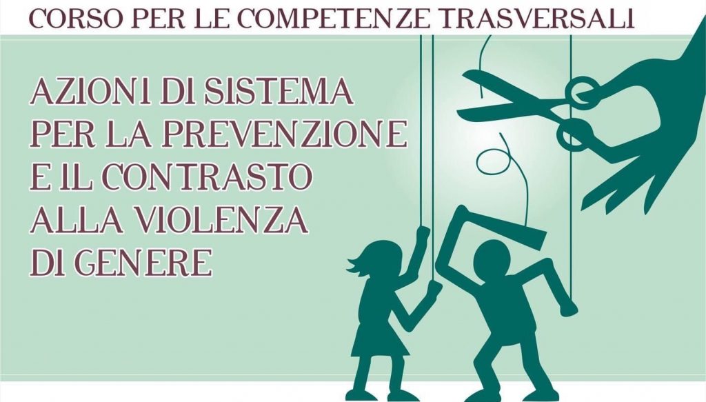 Le competenze trasversali per prevenire e contrastare la violenza di genere