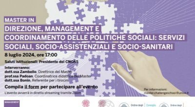 Open Day di presentazione del “Il Master in Direzione, Management e Coordinamento delle Politiche Sociali: Servizi Sociali, Socio-Assistenziali e Socio-sanitari”