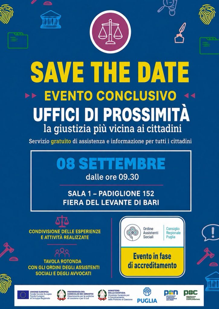 Evento “Uffici di Prossimità in Puglia Esperienze, risultati e prospettive per una giustizia più vicina ai cittadini” – Bari, 8 settembre 2026